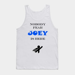 NOBODY FEAR - JOEY Tank Top